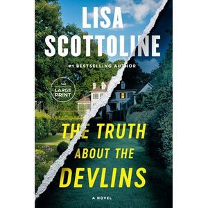 The Truth about the Devlins -- Lisa Scottoline